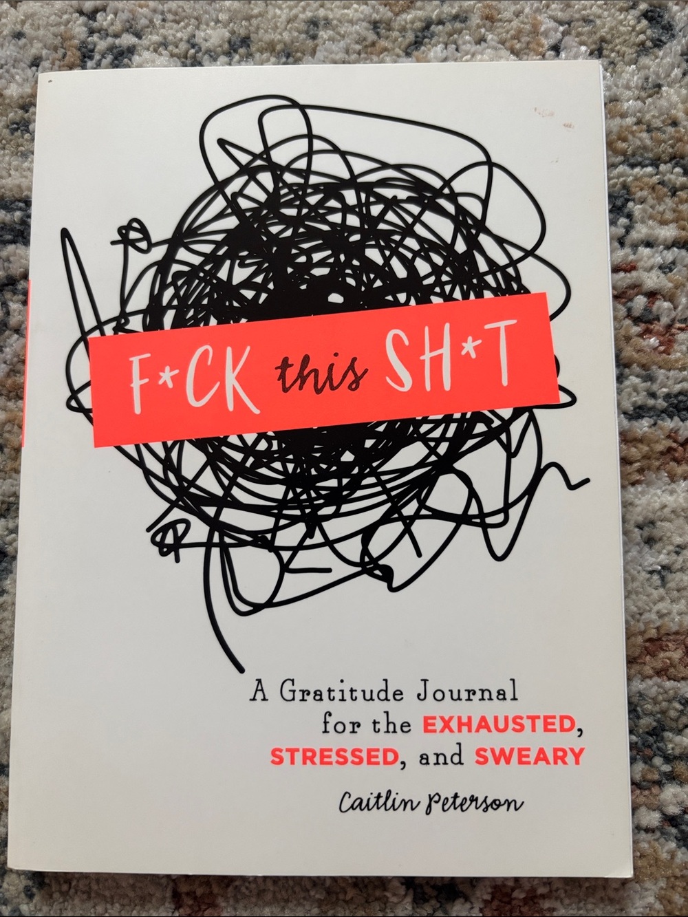 F*CK this SH*T Gratitude Journal - White & Coral Cover